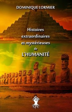 portada Histoires extraordinaires et mystérieuses de l'humanité (en Francés)