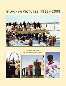 portada Inuvik in Pictures: 1958-2008 (in English)