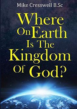 portada Where on Earth is the Kingdom of God? (en Inglés)