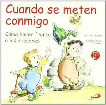 portada Cuando se Meten Conmigo Como Hacer Frente a Busones (in Spanish)