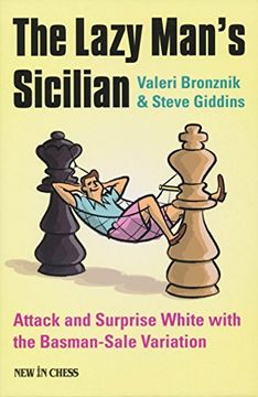 portada The Lazy Man's Sicilian: Attack and Surprise White