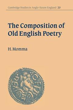 portada Composition of old English Poetry (Cambridge Studies in Anglo-Saxon England) (in English)