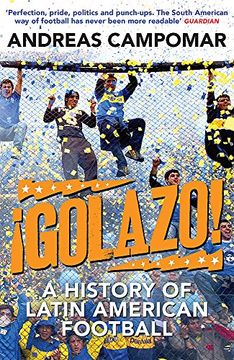 portada ¡Golazo!: A History of Latin American Football