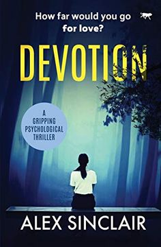 portada Devotion: A Gripping Psychological Thriller (en Inglés)