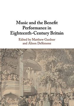 portada Music and the Benefit Performance in Eighteenth-Century Britain 