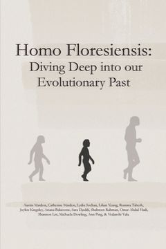portada Homo Floresiensis: Diving Deep into our Evolutionary Past (en Inglés)