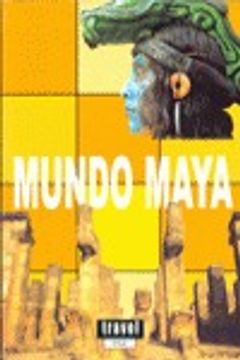portada mundo maya/ maya world