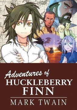 portada The Adventures Of Huckleberry (Manga Classics)