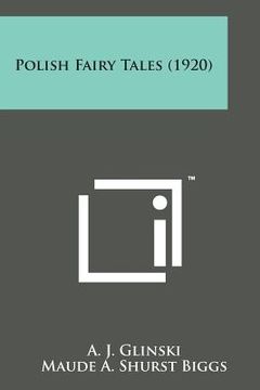 portada Polish Fairy Tales (1920) (en Inglés)