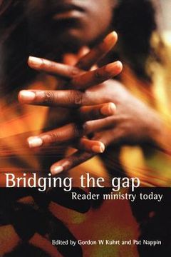 portada bridging the gap: reader ministry today (en Inglés)
