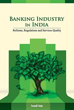 portada Banking Industry in India: Reforms, Regulations and Services Quality (en Inglés)
