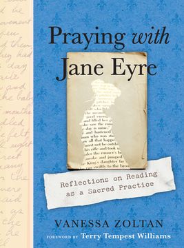 portada Praying With Jane Eyre: Reflections on Reading as a Sacred Practice (in English)