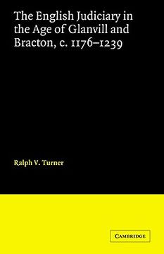 portada The English Judiciary in the age of Glanvill and Bracton C. 1176-1239 (Cambridge Studies in English Legal History) (en Inglés)