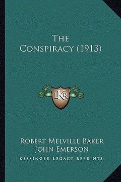 portada the conspiracy (1913) (in English)