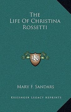 portada the life of christina rossetti (en Inglés)