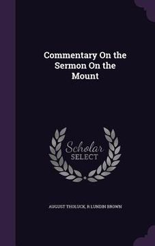 portada Commentary On the Sermon On the Mount (en Inglés)