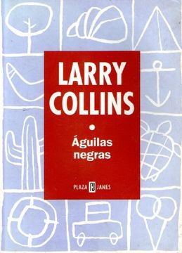 portada Aguilas Negras de Larry Collins Plaza Janes