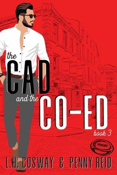 portada The Cad and the Co-Ed (en Inglés)