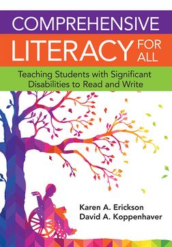 portada Comprehensive Literacy for All: Teaching Students With Significant Disabilities to Read and Write (en Inglés)