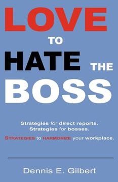 portada love to hate the boss (en Inglés)