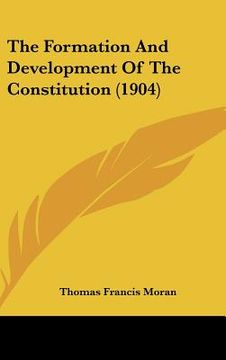 portada the formation and development of the constitution (1904)
