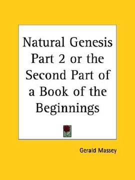 portada natural genesis part 2 or the second part of a book of the beginnings (en Inglés)