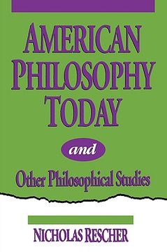 portada american philosophy today, and other philosophical studies (in English)