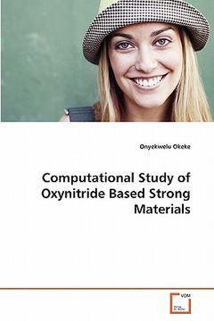 portada computational study of oxynitride based strong materials (en Inglés)