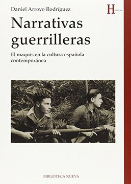 portada Narrativas guerrilleras: El maquis en la cultura española contemporánea