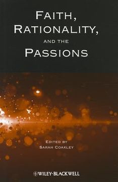 portada faith, rationality and the passions