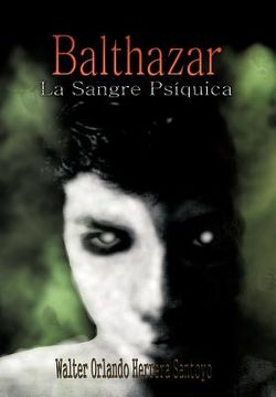 portada Balthazar: La Sangre ps Quica