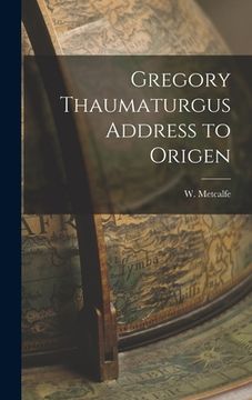 portada Gregory Thaumaturgus Address to Origen