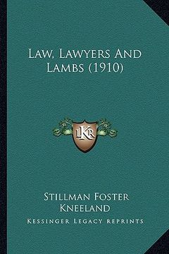 portada law, lawyers and lambs (1910) (in English)