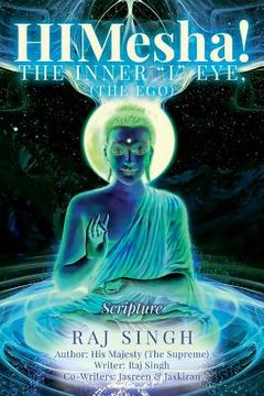 portada HIMesha! The Inner "I" Eye, (The Ego): Scripture (en Inglés)