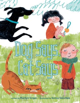 portada Dog Says, cat Says (en Inglés)