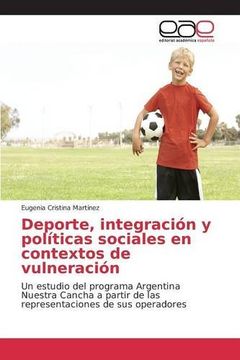 portada Deporte, integración y políticas sociales en contextos de vulneración