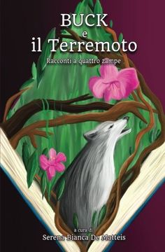portada Buck e il Terremoto: Racconti a quattro zampe (Italian Edition)
