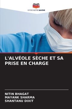 portada L'Alvéole Sèche Et Sa Prise En Charge (in French)