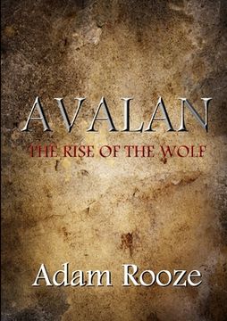 portada Avalan: The Rise of the Wolf (en Inglés)