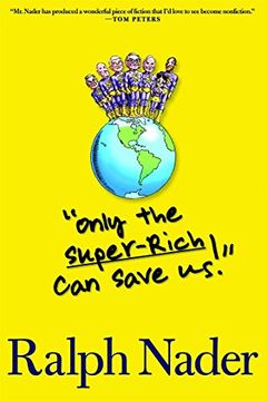 portada Only the Super-Rich can Save us! (en Inglés)