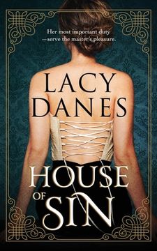 portada House Of Sin: Her most important duty-- serve the master's pleasure. (en Inglés)