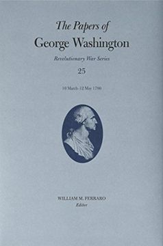 portada The Papers of George Washington: 10 March-12 may 1780 (Revolutionary war Series) 