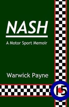 portada Nash: A Motor Sport Memoir (en Inglés)