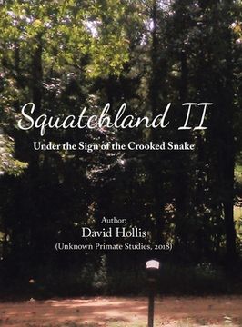 portada Squatchland Ii: Under the Sign of the Crooked Snake (in English)