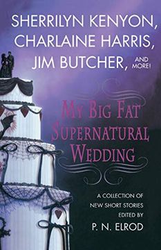 portada My big fat Supernatural Wedding (in English)