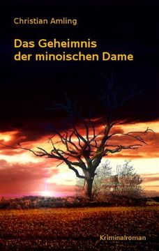 portada Das Geheimnis der minoischen Dame: Kriminalroman der Irenäus Moll (in German)