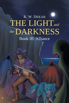 portada The Light and the Darkness: Alliance (en Inglés)