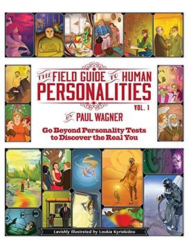 portada The Field Guide to Human Personalities: Go Beyond Personality Tests to Discover the Real You!