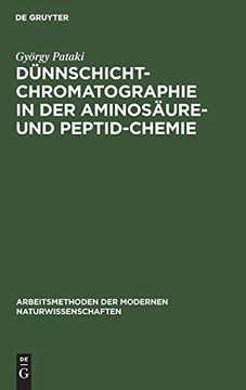 portada Dünnschichtchromatographie in der Aminosäure- und Peptid-Chemie (en Alemán)