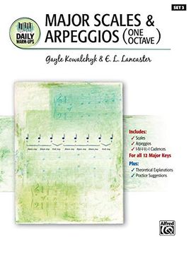 portada Daily Warm-Ups, bk 3: Major Scales & Arpeggios (One Octave) (en Inglés)